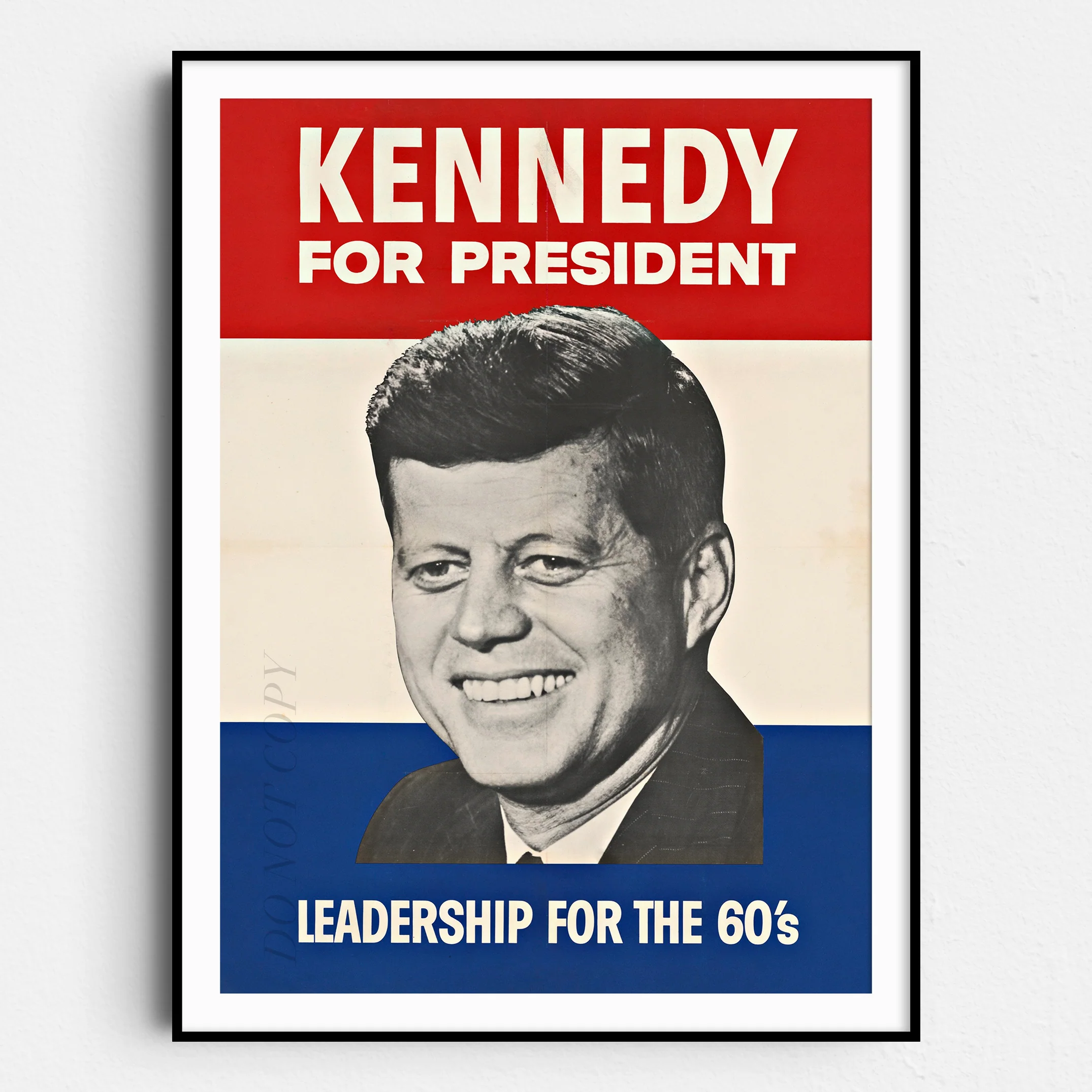 Kennedy for President - JFK Presidential Campaign Poster