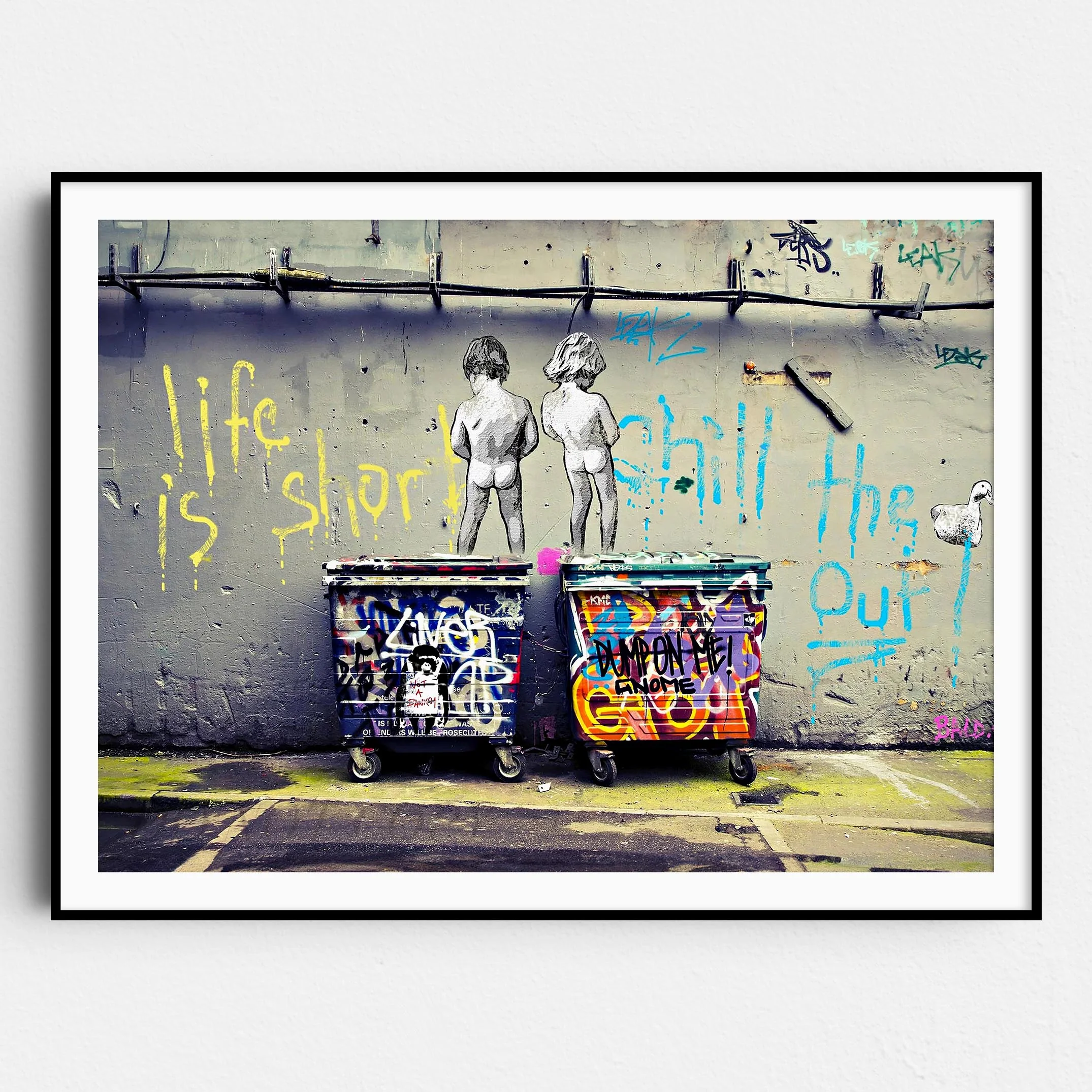 Life Is Short Chill The Duck Out! Banksy
