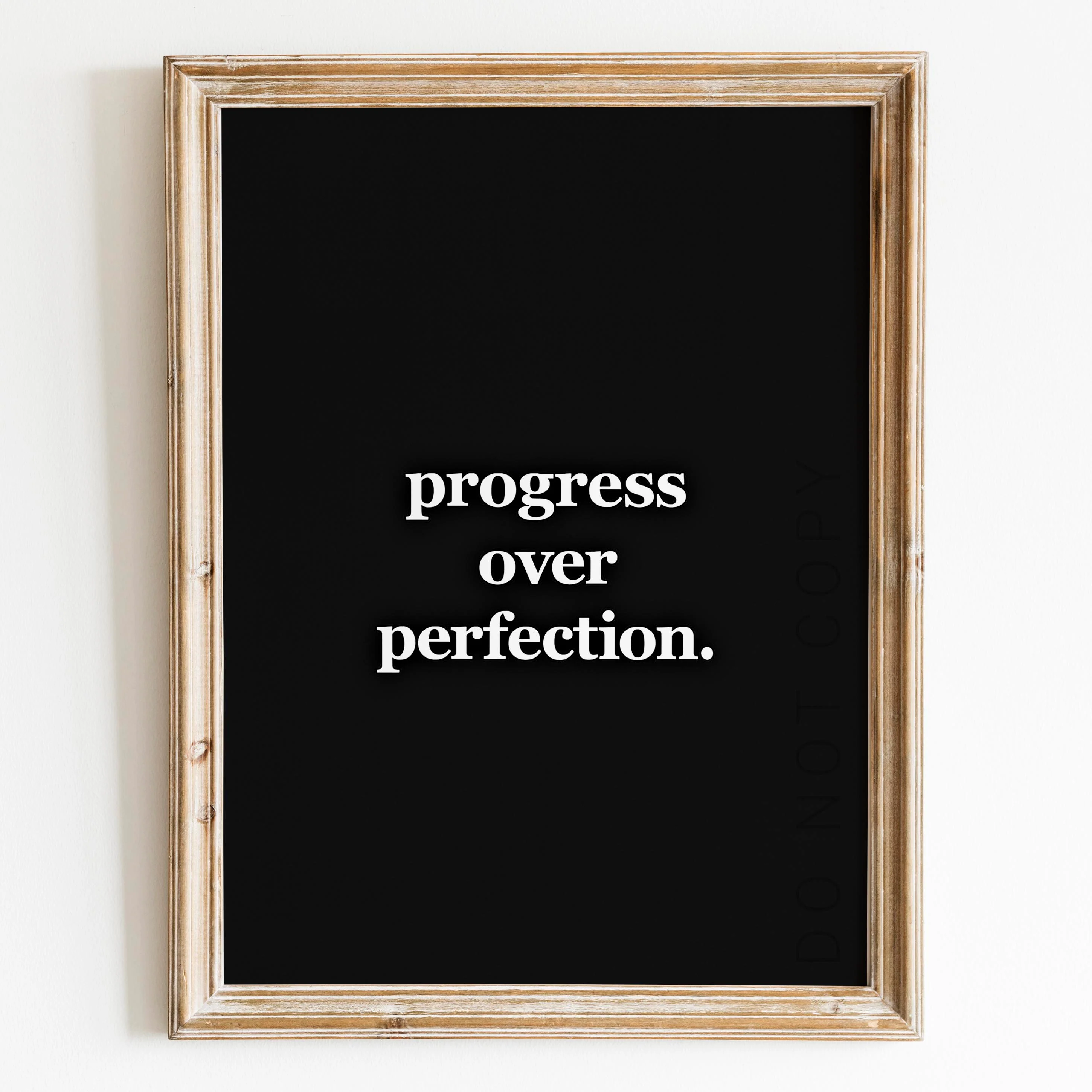 Progress Over Perfection