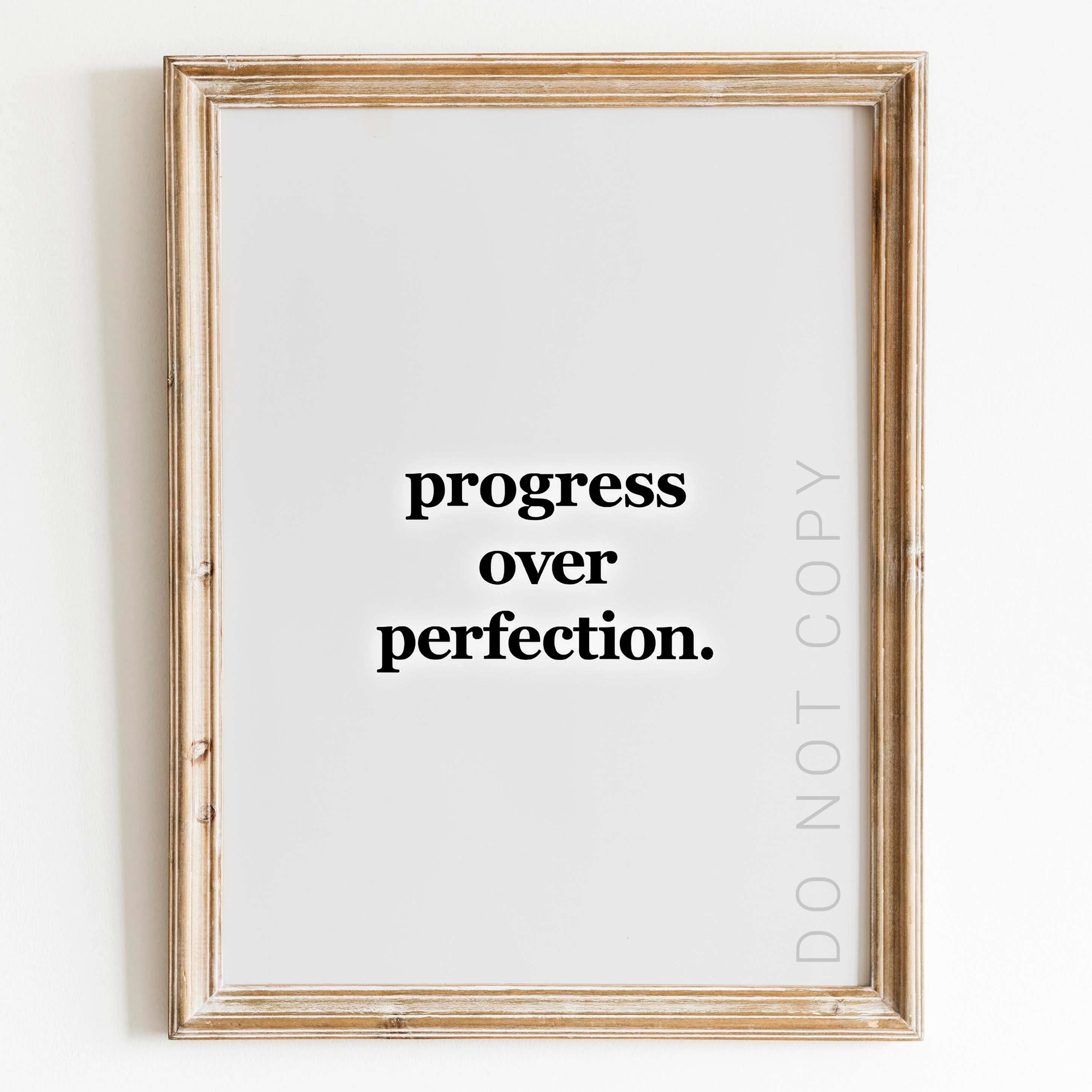 Progress Over Perfection