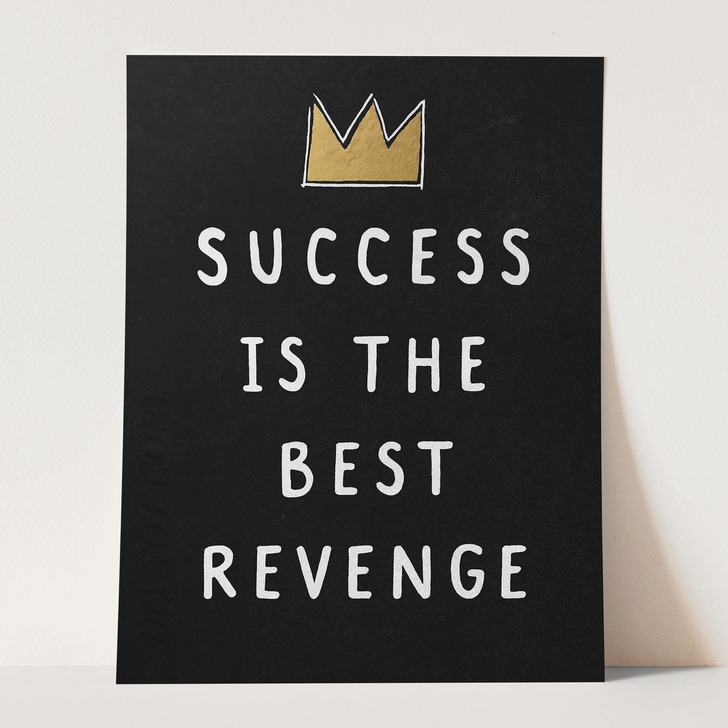 Success Is The Best Revenge - Image 3