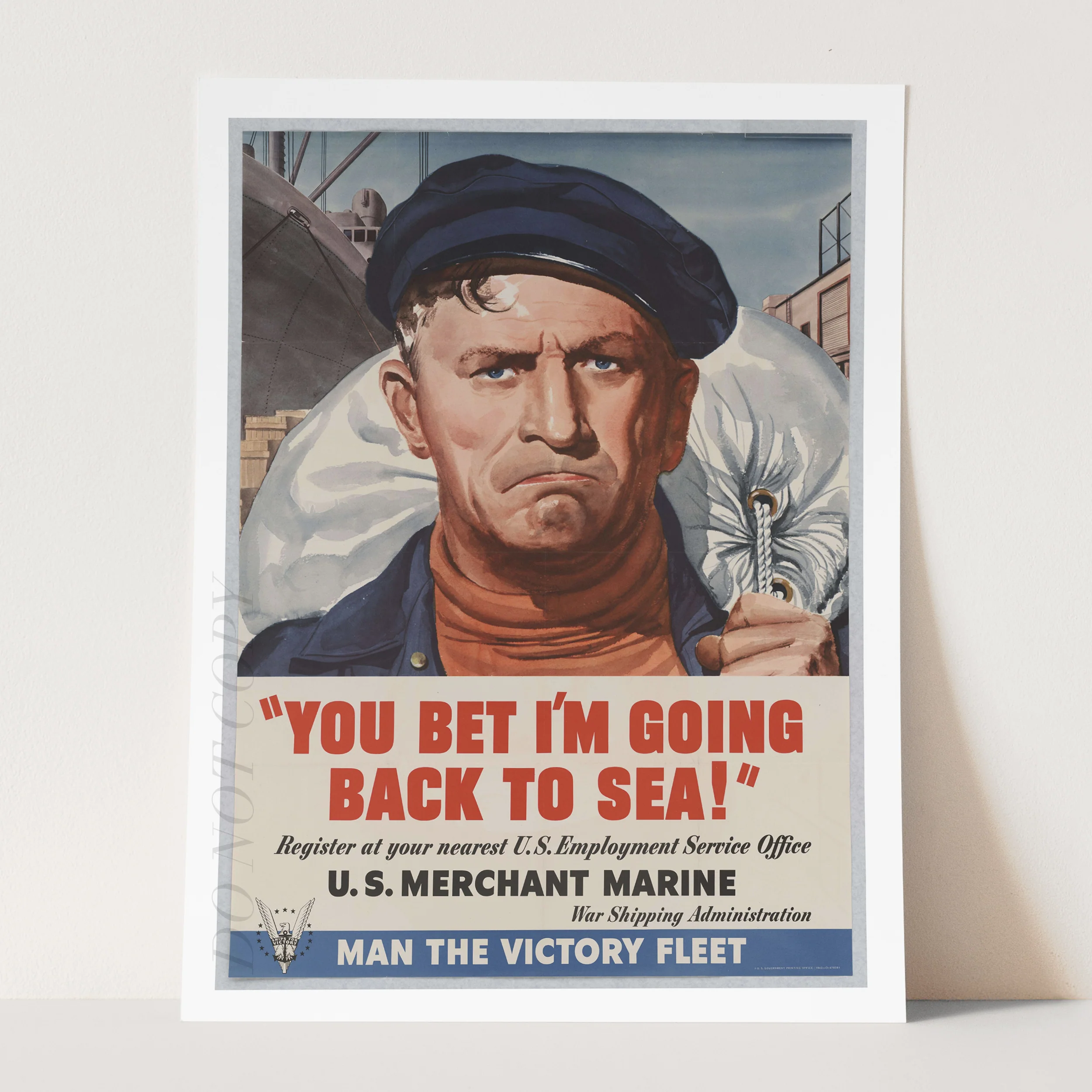 WWII US Propaganda Poster - "You Bet I'm Going Back To Sea" - Image 3